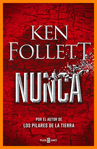 【 Mejor precio en oferta de 】✔️ Nunca: La nueva novela de Ken Follett, autor de Los pilares de la Tierra: 1001 (Éxitos)